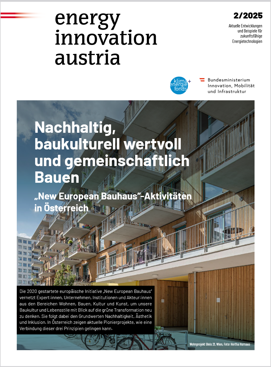 Cover page of Energy Innovation Austria magazine, issue 2/2025, featuring the headline “Nachhaltig, baukulturell wertvoll und gemeinschaftlich Bauen – ‘New European Bauhaus’-Aktivitäten in Österreich.” The cover photo shows the Gleis 21 residential building in Vienna, a modern timber-hybrid architecture with balconies, plants, and communal living spaces, symbolizing sustainable and inclusive housing.